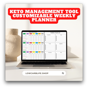 Keto Management Tool | Customizable Weekly Planner